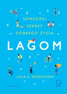 Lagom. Szwedzki sekret dobrego życia - E-booki - poradniki - miniaturka - grafika 1