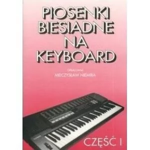 Książka Piosenki biesiadne na Keyb.cz.1 M. Niemira/GAMA - Akcesoria do instrumentów klawiszowych - miniaturka - grafika 1