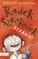 Książki edukacyjne - Radek Szkaradek. Bekanie! - miniaturka - grafika 1