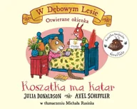Książki edukacyjne - Koszatka ma katar - Julia Donaldsom - miniaturka - grafika 1