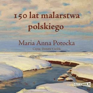 150 lat malarstwa polskiego - Audiobooki - literatura faktu - miniaturka - grafika 1