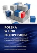 Pedagogika i dydaktyka - Polska w Unii Europejskiej. Wybrane aspekty polityki bezpieczeństwa w działalności edukacyjno-wychowawczej - miniaturka - grafika 1