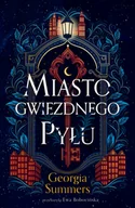 Horror, fantastyka grozy - Miasto Gwiezdnego Pyłu - miniaturka - grafika 1