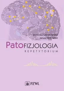 Patofizjologia. Repetytorium - E-booki - nauka - miniaturka - grafika 1