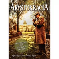 Felietony i reportaże - Zona Zero Arystokracja. Powojenne losy polskich rodów - Agnieszka Lewandowska-Kąkol - miniaturka - grafika 1