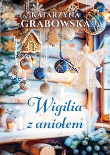 Wigilia z aniołem - E-booki - literatura obca - miniaturka - grafika 1