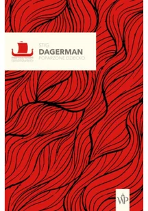 Poparzone dziecko - Powieści - miniaturka - grafika 3