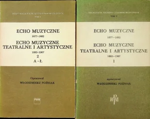 Echo muzyczne 1877 - 1882 Tom 1 i 2 - Książki o kulturze i sztuce - miniaturka - grafika 1