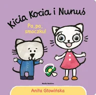 Powieści i opowiadania - PA PA SMOCZKU KICIA KOCIA I NUNUŚ LETNIA WYPRZEDAŻ DO 80% - miniaturka - grafika 1