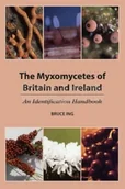 Pozostałe książki - The Myxomycetes of Britain and Ireland: An Identification Handbook - miniaturka - grafika 1
