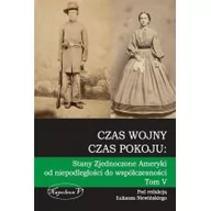 Historia świata - Niewińskiego pod redakcją Łukasza Czas wojny, czas pokoju tom V Stany Zjednoczone Am - miniaturka - grafika 1