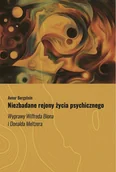 Psychologia - Niezbadane rejony życia psychicznego Nowa - miniaturka - grafika 1