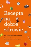 Zdrowie - poradniki - Dr Frederic Saldmann Recepta na dobre zdrowie - miniaturka - grafika 1