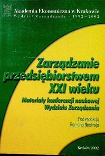 Zarządzanie przedsiębiorstwem XXI wieku - Zarządzanie - miniaturka - grafika 1
