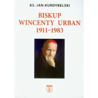 Biografie i autobiografie - Kurdybelski Jan Biskup wincenty urban 1911-1983 - miniaturka - grafika 1