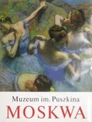 Książki o kulturze i sztuce - Muzeum im Puszkina Moskwa - miniaturka - grafika 1
