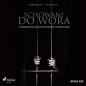 Audiobooki - biografie - Schowani do wora. Wspomnienia byłego wychowawcy więziennego - miniaturka - grafika 1