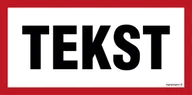 Systemy ekspozycyjne i znaki informacyjne - ZNAK NA ZAMÓWIENIE WZÓR B-024, FN - FOLIA SAMOPRZYLEPNA; (200X100MM) - miniaturka - grafika 1