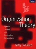 Zarządzanie - Organization Theory: Modern, Symbolic, and Postmodern Perspectives - miniaturka - grafika 1