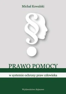 Prawo pomocy w systemie ochrony praw człowieka - Prawo - miniaturka - grafika 1