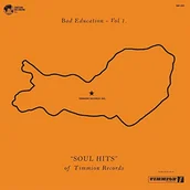 Soul - Bad Education Vol 1 Soul Hits Of Timmion Records Różni Wykonawcy Płyta winylowa) - miniaturka - grafika 1