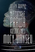 Psychologia - Niezwykłe prawa kosmicznej mocy umysłu - miniaturka - grafika 1