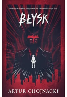 Artur Chojnacki Błysk - Kryminały - miniaturka - grafika 2