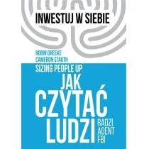Jak czytać ludzi radzi agent FBI - Psychologia - miniaturka - grafika 2
