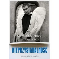 Biografie i autobiografie - NIEPRZYSIADALNOŚĆ AUTOBIOGRAFIA Marcin Świetlicki - miniaturka - grafika 1