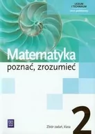 Podręczniki dla liceum - WSiP Matematyka poznać zrozumieć 2 Zbiór zadań Zakres podstawowy - Aleksandra Ciszkowska, Alina Przychoda, Zygmunt Łaszczyk - miniaturka - grafika 1