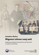 Historia świata - Mulina Swietłana Migranci wbrew swej woli - miniaturka - grafika 1