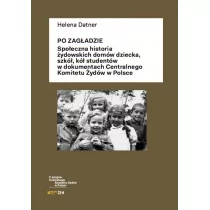 Żydowski Instytut Historyczny Po Zagładzie - Helena Datner - Historia świata - miniaturka - grafika 1