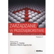Zarządzanie - Difin Zarządzanie w przedsiębiorstwie - Kardas Jarosław S., Wójcik-Augustyniak Marzena - miniaturka - grafika 1