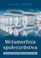 Podręczniki dla szkół wyższych - Aspra Metamorfoza społeczeństwa Paweł Prfer - miniaturka - grafika 1