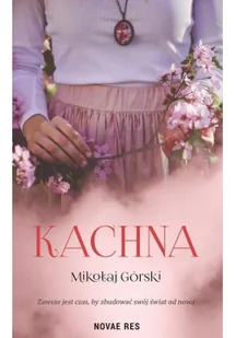 Kachna Mikołaj Górski - Proza - miniaturka - grafika 2