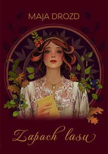 Zapach lasu - Maja Drozd - książka - Klasyka - miniaturka - grafika 1
