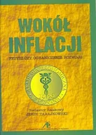 Ekonomia - Wokół inflacji Fetysz czy ograniczenie rozwoju - miniaturka - grafika 1