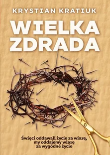Wielka zdrada - Religia i religioznawstwo - miniaturka - grafika 1