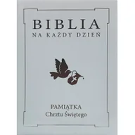 Religia i religioznawstwo - Wydawnictwo Diecezjalne Sandomierz Biblia na każdy dzień. Pamiątka Chrztu Świętego, srebrna Rhona Davies, Marcin Piwowarski - miniaturka - grafika 1