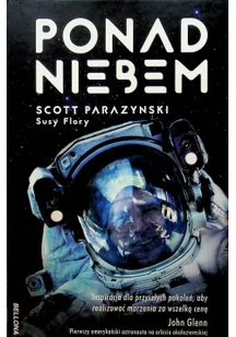 Scott Parazynski; Susy Flory Ponad niebem - Fizyka i astronomia - miniaturka - grafika 2