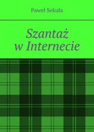 E-booki - kryminał i sensacja - Szantaż w Internecie - miniaturka - grafika 1
