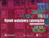 Finanse, księgowość, bankowość - Rynek Walutowy i Pieniężny. Wprowadzenie - miniaturka - grafika 1
