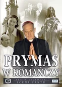 Pozostałe filmy DVD - Prymas w Komańczy - miniaturka - grafika 1