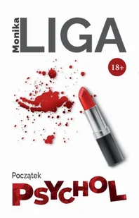 Psychol. Początek +18 - E-booki - thrillery - miniaturka - grafika 1