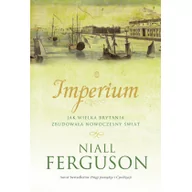 Historia świata - Wydawnictwo Literackie Imperium - Niall Ferguson - miniaturka - grafika 1