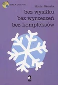 Diety, zdrowe żywienie - Bez wysiłku bez wyrzeczeń, bez kompleksów - miniaturka - grafika 1