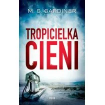 Tropicielka cieni - Horror, fantastyka grozy - miniaturka - grafika 1