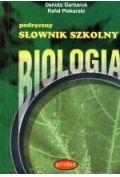 Słowniki języka polskiego - biologia. podręczny słownik szkoly - miniaturka - grafika 1