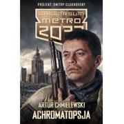 Science-fiction - Insignis Achromatopsja. Metro 2033 - Artur Chmielewski - miniaturka - grafika 1