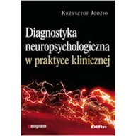 Książki medyczne - Diagnostyka neuropsychologiczna w praktyce - Krzysztof Jodzio - miniaturka - grafika 1